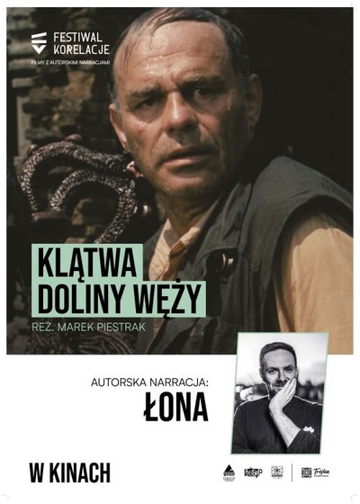 Plakat wydarzenia:  KLĄTWA DOLINY WĘŻY z autorską narracją Łony 