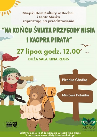 Plakat wydarzenia:  Na końcu świata przygody Misia i Kacpra Pirata 